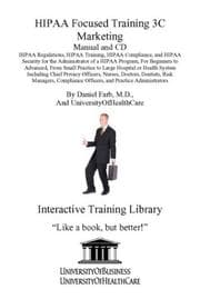 Tapa de HIPAA Focused Training 3C Marketing Manual and CD