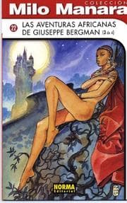 Tapa de Las aventuras Africanas de Giuseppe Bergman Vol. 3/ African Adventures Vol. 3 (Milo Manara Coleccion)