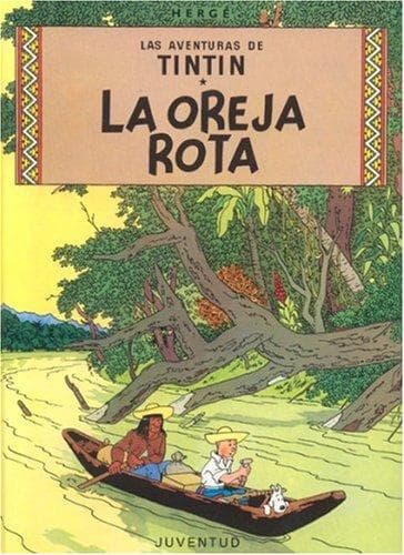 Tapa de Tintin: La oreja rota/ Tintin