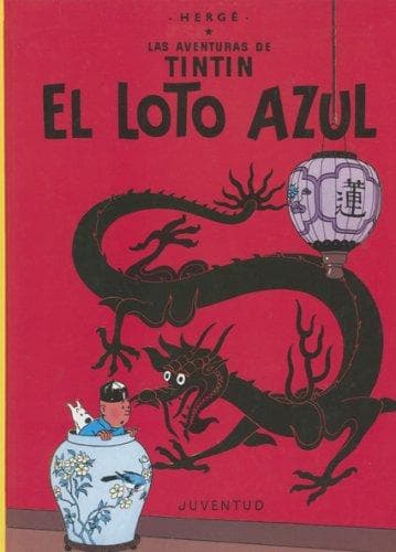 Tapa de Tintin: El loto azul: Tintin