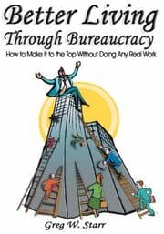 Tapa de Better Living Through Bureaucracy