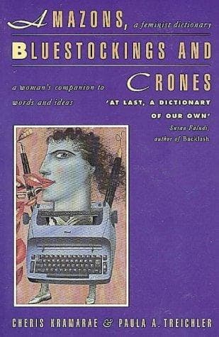 Tapa de Amazons, Bluestockings and Crones