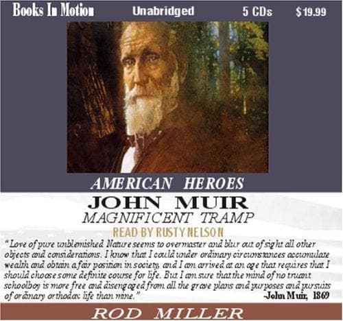 Tapa de John Muir  "Magnificent Tramp"