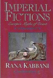 Tapa de Imperial Fictions Europes Myths of Orien