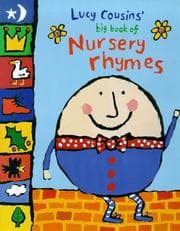 Tapa de Lucy Cousins' Big Book of Nursery Rhymes