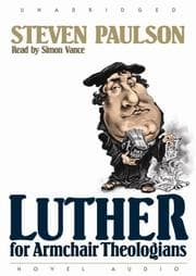 Tapa de Luther for Armchair Theologians (Armchair Theologians Guide)