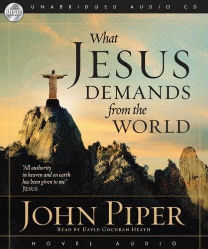 Tapa de What Jesus Demands from the World