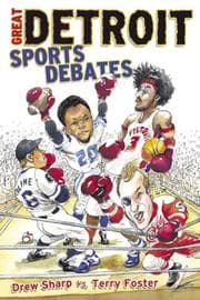 Tapa de Great Detroit sports debates