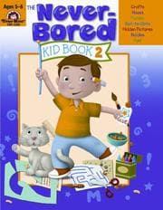 Tapa de Never-Bored Kid Book 2, Ages 5-6 (Never-Bored Kid Book)