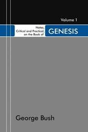 Tapa de Notes, Critical and Practical, on the Book of Genesis, 2 Volumes