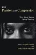 Tapa de With Passion and Compassion : Third World Women Doing Theology