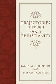 Tapa de Trajectories Through Early Christianity