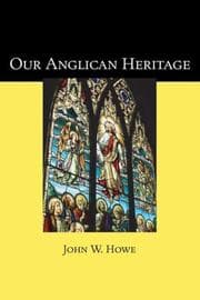 Tapa de Our Anglican Heritage