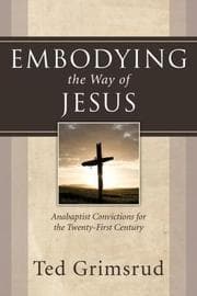 Tapa de Embodying the Way of Jesus