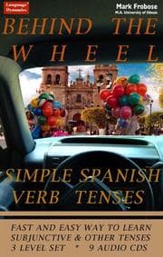 Tapa de Behind the Wheel Spanish Simple Spanish Verb Tenses