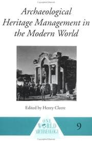 Tapa de Archaeological Heritage Management in the Modern World (One World Archaeology)
