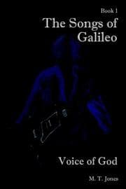 Tapa de The Songs of Galileo: Book 1