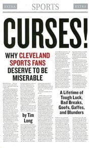 Tapa de Curses! Why Cleveland Sports Fans Deserve to Be Miserable