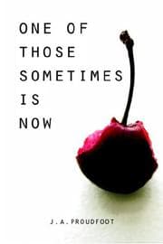 Tapa de One of Those Sometimes is Now