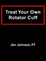 Tapa de Treat Your Own Rotator Cuff
