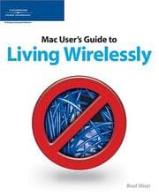 Tapa de Mac User's Guide to Living Wirelessly