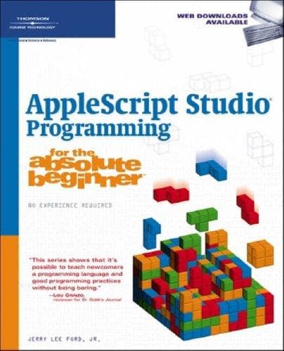 Tapa de AppleScript Studio Programming for the Absolute Beginner