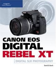 Tapa de Canon EOS Digital Rebel XT Guide to Digital SLR Photography