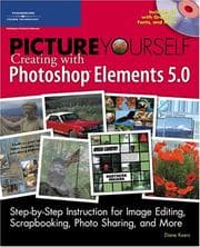 Tapa de Picture Yourself Creating with Photoshop Elements 5.0