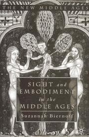Tapa de Sight and Embodiment in the Middle Ages