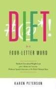 Tapa de Diet Is a Four-Letter Word
