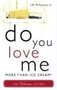 Tapa de Do You Love Me More Than Ice Cream?