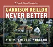 Tapa de Never Better (Prairie Home Companion)