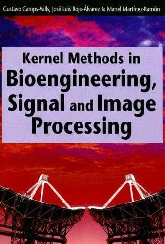 Tapa de Kernel methods in bioengineering, signal and image processing