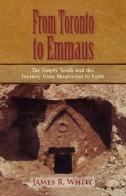Tapa de FROM TORONTO TO EMMAUS The Empty Tomb and the Journey from Skepticism to Faith