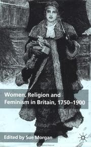 Tapa de Women, Religion and Feminism in Britain, 1750-1900