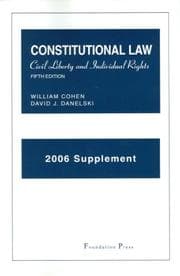 Tapa de Cohen And Danelski's 2006 Supplement to Constitutional Law Civil Liberty And Individual Rights