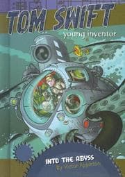 Tapa de Into the Abyss (Tom Swift, Young Inventor)