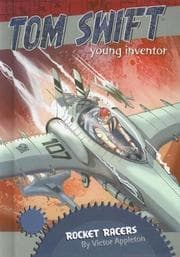 Tapa de Rocket Racers (Tom Swift, Young Inventor)