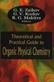 Tapa de Theoretical and Practical Guide to Organic Physical Chemistry
