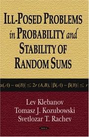 Tapa de Ill-Posed Problems in Probability And Stability of Random Sums