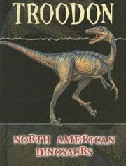 Tapa de Troodon (North American Dinosaurs)