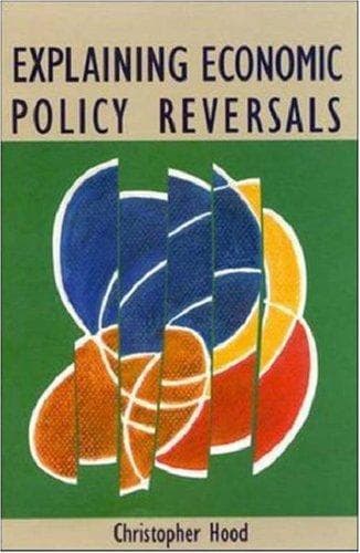 Tapa de Explaining economic policy reversals