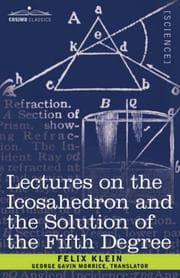 Tapa de Lectures on the Icosahedron and the Solution of the Fifth Degree