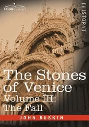 Tapa de The Stones of Venice,Volume III - The Fall