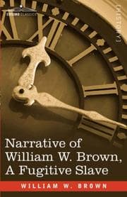 Tapa de Narrative of William W. Brown, A Fugitive Slave