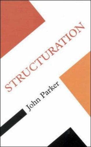 Tapa de Structuration (Concepts in Social Sciences)