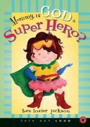 Tapa de Mommy, Is God a Super Hero?