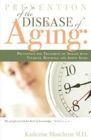 Tapa de Prevention of the Disease of Aging
