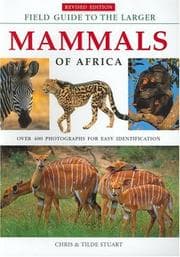 Tapa de Field guide to the larger mammals of Africa