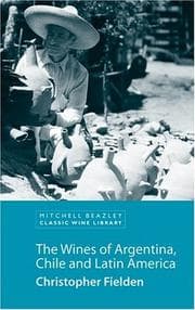 Tapa de The wines of Argentina, Chile, and Latin America